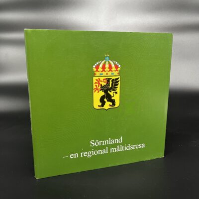 Sörmland - en regional måltidsresa